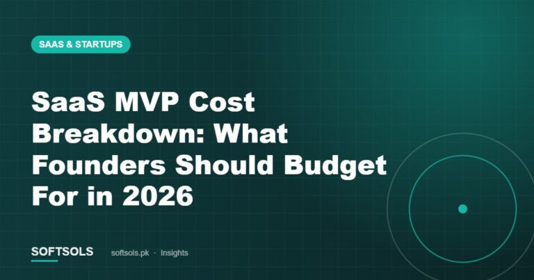 SaaS MVP Cost Breakdown: What Founders Should Budget For in 2026